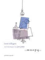 M N O P Q 9789021484747 Toon Tellegen, Livres, Poèmes & Poésie, Verzenden, Toon Tellegen