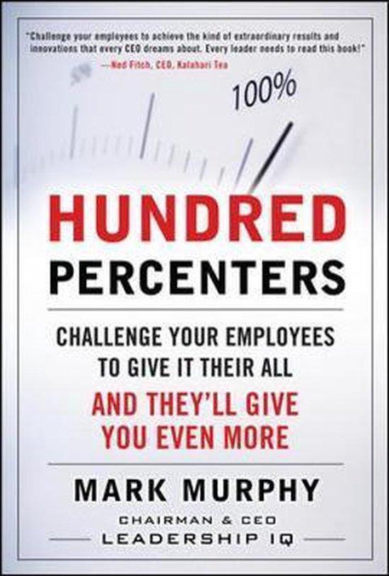 Hundred-Percenters 9780071638944 Mark Murphy, Boeken, Taal | Engels, Zo goed als nieuw, Verzenden