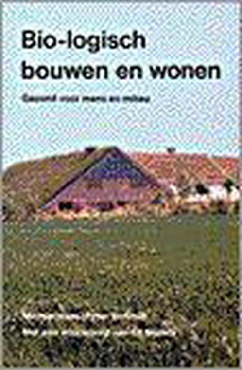 Bio-logisch bouwen en wonen 9789020225006 M. Haas, Livres, Technique, Envoi