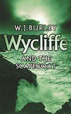 Wycliffe and the Scapegoat, Burley, W.J., W.J. Burley, Verzenden