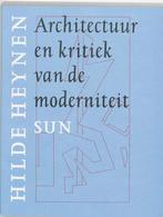 Architectuur en kritiek van de moderniteit 9789061689683, Livres, Verzenden, Hilde Heynen
