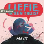 Liefie, ik ben thuis! 9789047708148 Jarvis, Verzenden, Gelezen, Jarvis