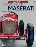 QUATTRORUOTE, LEGGENDARIE MASERATI, UN SECCOLO DI STORIA 2, Boeken, Ophalen of Verzenden, Nieuw