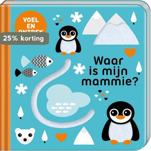 Waar is mijn mammie? 9789463337953, Livres, Livres pour enfants | 0 an et plus, Envoi