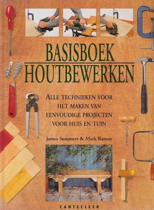 Basisboek houtbewerken 9789021326498, Boeken, Hobby en Vrije tijd, Gelezen, Verzenden