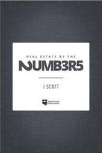 Real Estate by the Numbers 9781947200210 J Scott, Verzenden, Gelezen, J Scott