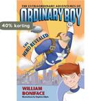 Extraordinary Adventures Of Ordinary Boy 9780060774660, Verzenden, Gelezen, William Boniface