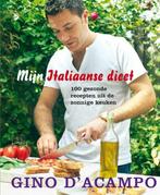 Mijn Italiaanse dieet 9789059563636, Boeken, Zo goed als nieuw, Gino D'Acampo, Verzenden