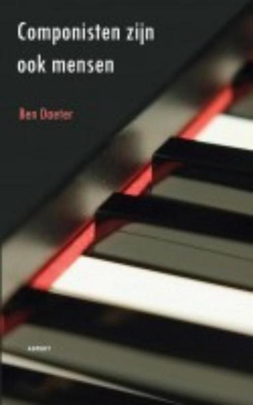 Componisten zijn ook maar mensen 9789461530677 Ben Daeter, Boeken, Muziek, Gelezen, Verzenden