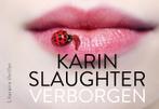 Verborgen 9789049806323, Livres, Thrillers, Karin Slaughter, Verzenden