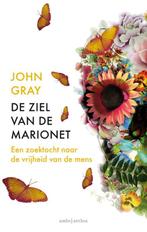 De ziel van de marionet 9789026330674 John Gray, Verzenden, Gelezen, John Gray