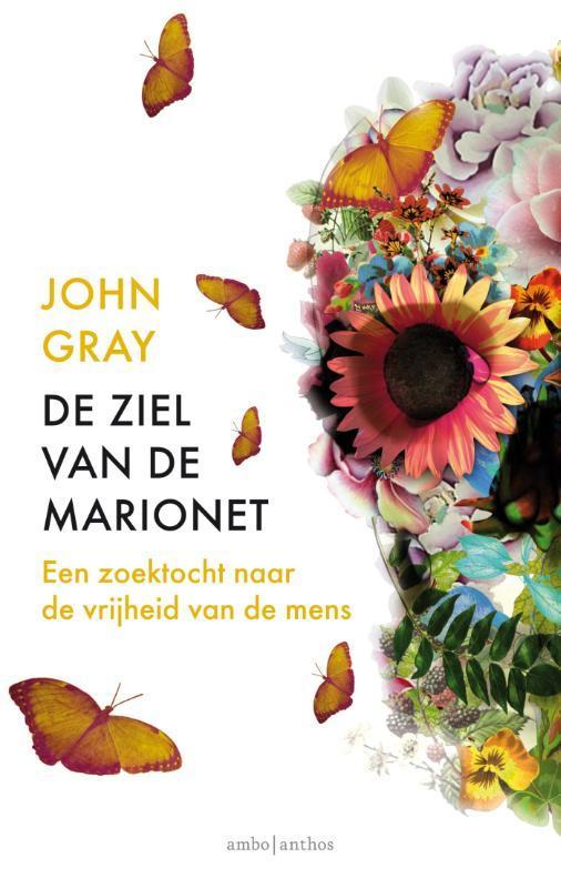 De ziel van de marionet 9789026330674 John Gray, Livres, Philosophie, Envoi