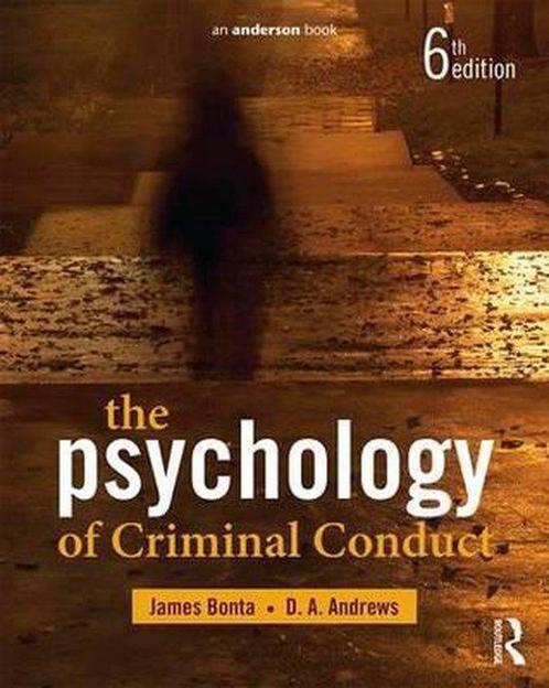 The Psychology of Criminal Conduct 9781138935778 James Bonta, Boeken, Taal | Engels, Gelezen, Verzenden