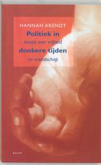 Politiek in donkere tijden 9789053524954 Hannah Arendt, Verzenden, Zo goed als nieuw, Hannah Arendt