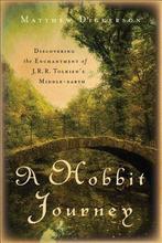 A Hobbit Journey 9781587433009, Boeken, Matthew Dickerson, Zo goed als nieuw, Verzenden
