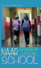 Naar school 9789038921709 Ewald Vervaet, Verzenden, Zo goed als nieuw, Ewald Vervaet
