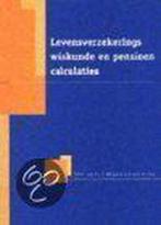 ELEMENTAIRE LEVENSVERZEKERINGSWIKUNDE EN PENSIOENE, Boeken, Verzenden, Gelezen, P.G. van As