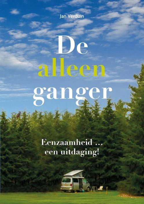 De alleenganger 9789090337135 Jan Verduin, Boeken, Esoterie en Spiritualiteit, Gelezen, Verzenden