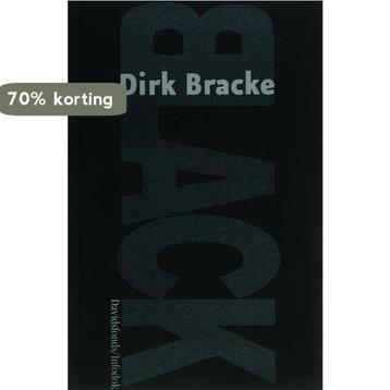Black / Black / 1 9789059081987 Dirk Bracke, Verzenden, Zo goed als nieuw, Dirk Bracke