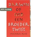 Darwin Of God Een Broedertwist 9789025957391 M. Ruse, Verzenden, Zo goed als nieuw, M. Ruse