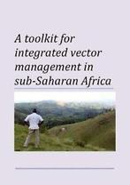 Toolkit for integrated vector management in sub-Saharan, Zo goed als nieuw, World Health Organization, Verzenden