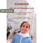 Soemoed ziel van het palestijnse volk 9789052638423, Verzenden, Zo goed als nieuw, Toine van Teeffelen