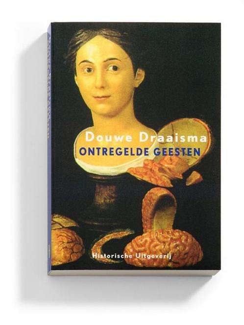 Ontregelde geesten 9789065544308 Douwe Draaisma, Boeken, Psychologie, Gelezen, Verzenden