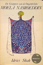 Grappen van de ongelofelijke Moela Nasroeddin 9789060775660, Boeken, Verzenden, Gelezen, Shah