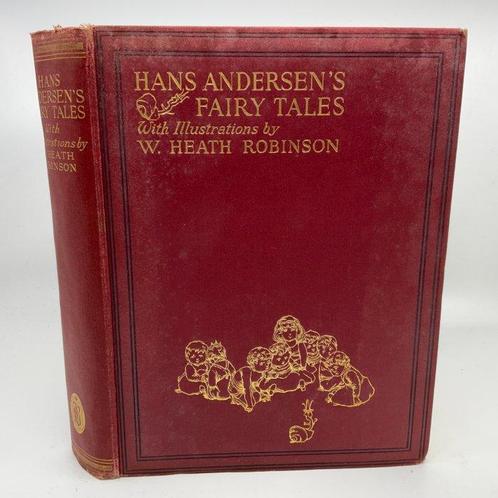 W. Heath Robinson (ill) - H.C. Andersens Fairy Tales - 1925, Antiek en Kunst, Antiek | Boeken en Manuscripten