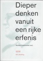 Dieper denken vanuit een rijke erfenis 9789461053398, Verzenden, Zo goed als nieuw