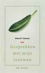 Gesprekken met mijn tuinman 9789061005964 H. Cueco, Verzenden, Zo goed als nieuw, H. Cueco