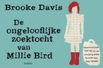 De ongelooflijke zoektocht van Millie Bird / Dwarsligger /, Boeken, Verzenden, Gelezen, Brooke Davis