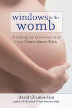 Windows To The Womb 9781583945513 David Chamberlain, Verzenden, David Chamberlain