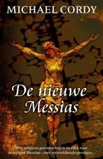 De nieuwe Messias 9789022544013 Michael Cordy, Verzenden, Gelezen, Michael Cordy