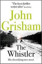 The Whistler 9781444799132, John Grisham, John Grisham, Verzenden