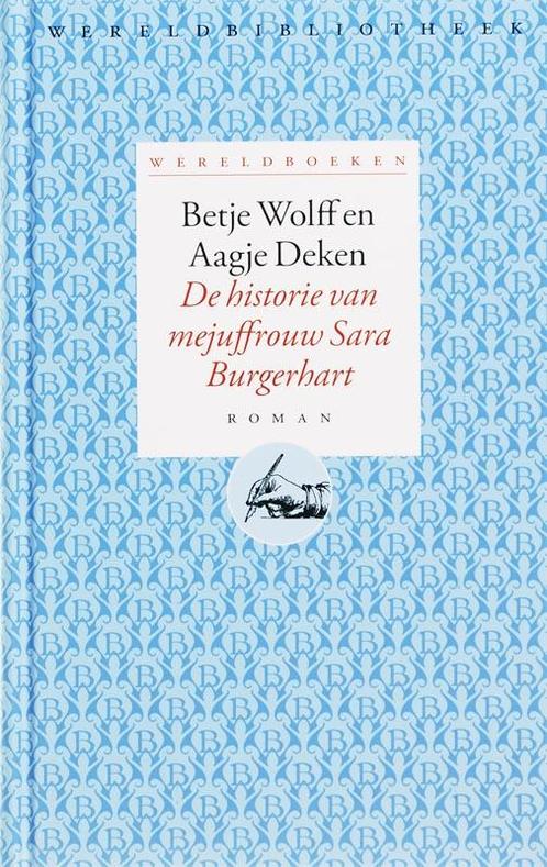 De historie van mejuffrouw Sara Burgerhart / Wereldboeken /, Boeken, Romans, Zo goed als nieuw, Verzenden