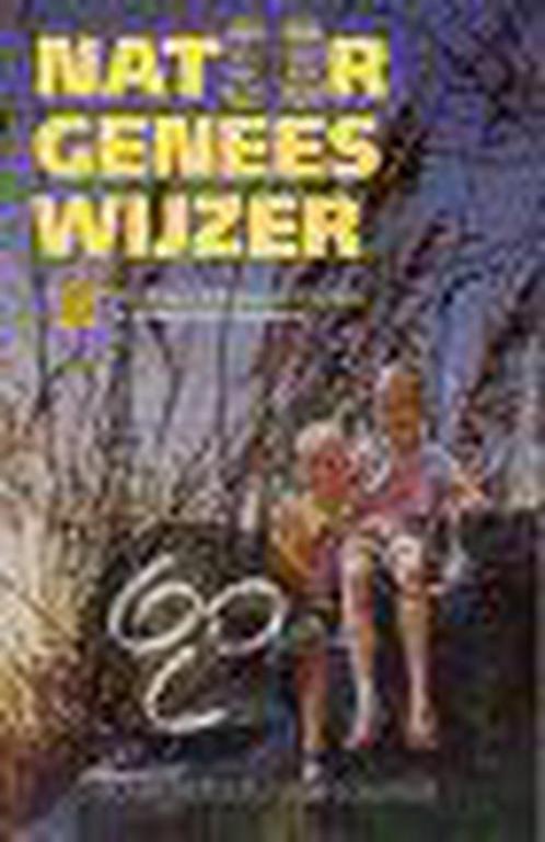 Natuurgeneeswijzer 9789031326334, Boeken, Gezondheid, Dieet en Voeding, Gelezen, Verzenden
