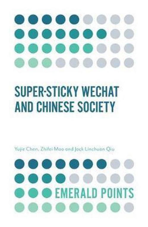 Emerald Points- Super-sticky WeChat and Chinese Society, Livres, Livres Autre, Envoi