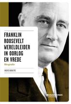 Franklin Roosevelt Wereldleider in oorlog en vrede, Boeken, Verzenden, Gelezen, Ingrid Baraitre