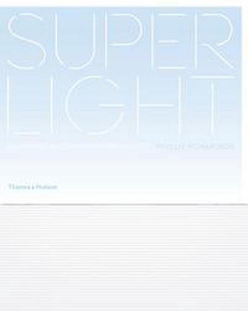 Superlight : Lightness in Contemporary Homes 9780500342961, Livres, Livres Autre, Envoi