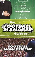 The Football Managers Guide to Football Management, Verzenden, Gelezen, Iain Macintosh
