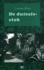 Duivelsstok 9789074328425 R. Campos, Verzenden, Gelezen, R. Campos