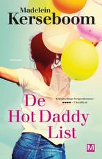 de Hot Daddy List 9789460685644, Boeken, Madelein Kerseboom, Gelezen, Verzenden