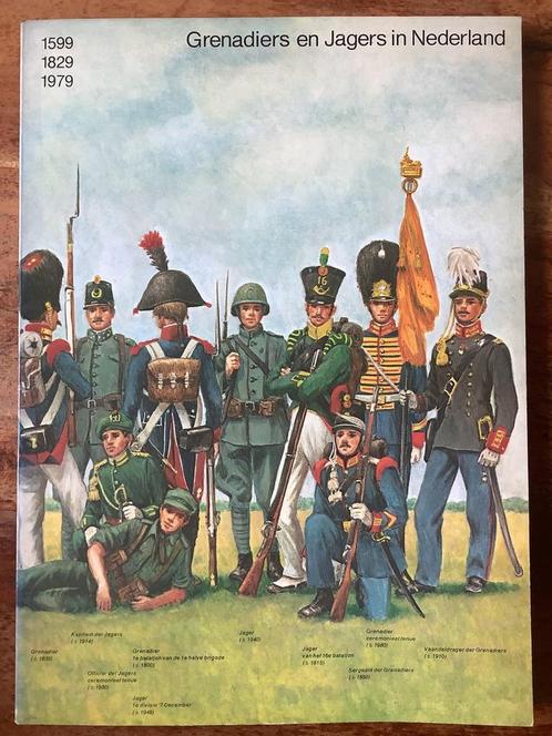 Grenadiers en jagers in nederl. 1599-1829-1979 9789012028035, Livres, Livres Autre, Envoi