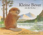 Kleine Bever en de echo 9789060697665 Amy MacDonald, Verzenden, Gelezen, Amy MacDonald