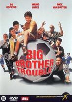 Big Brother Trouble (dvd tweedehands film), Ophalen of Verzenden