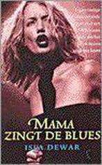 Mama Zingt De Blues 9789029513616, Gelezen, Dewar, I. Dewar, Verzenden