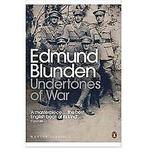 Undertones of War (Penguin Modern Classics)  Blunden,..., Blunden, Edmund, Verzenden