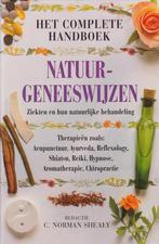 Het complete handboek natuurgeneeswijzen 9789038906577, Verzenden, Gelezen