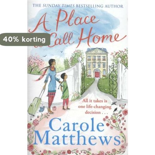 Place To Call Home 9780751552188 Carole Matthews, Boeken, Overige Boeken, Gelezen, Verzenden